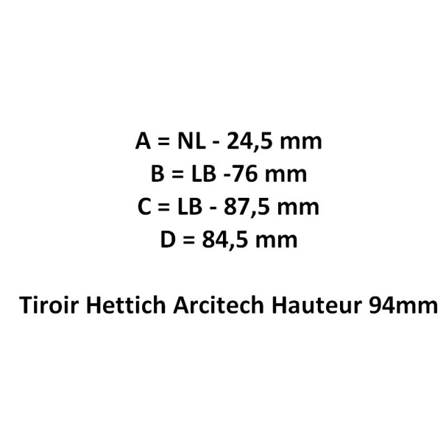 Kit tiroir ARCITECH Hettich Hauteur 94mm